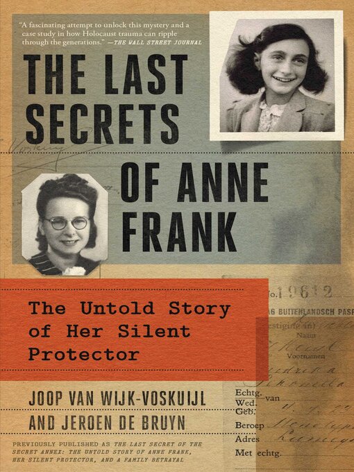Title details for The Last Secret of the Secret Annex by Joop van Wijk-Voskuijl - Wait list